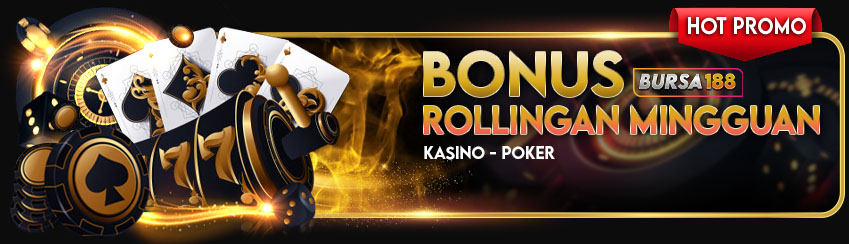 BONUS ROLINGAN UNTUK PERMAINAN CASINO - POKER