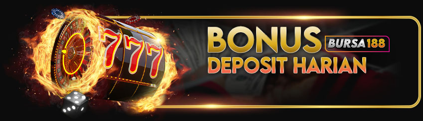 BONUS DEPOSIT HARIAN