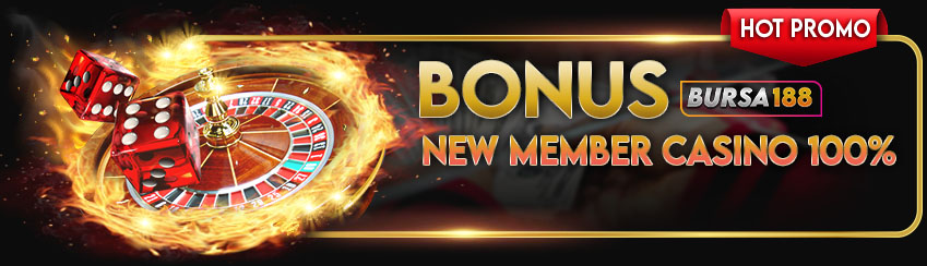 HOT BONUS NEW MEMBER CASINO 100%